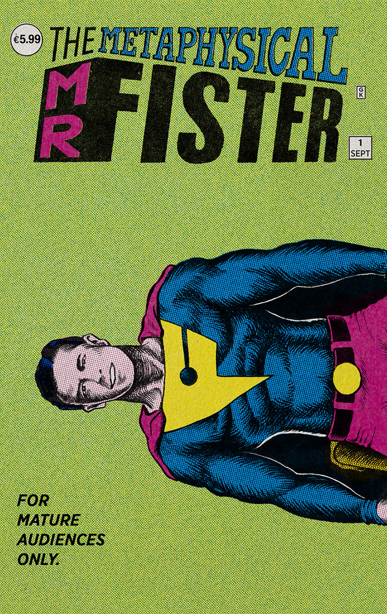 The Metaphysical Mr. Fister #1